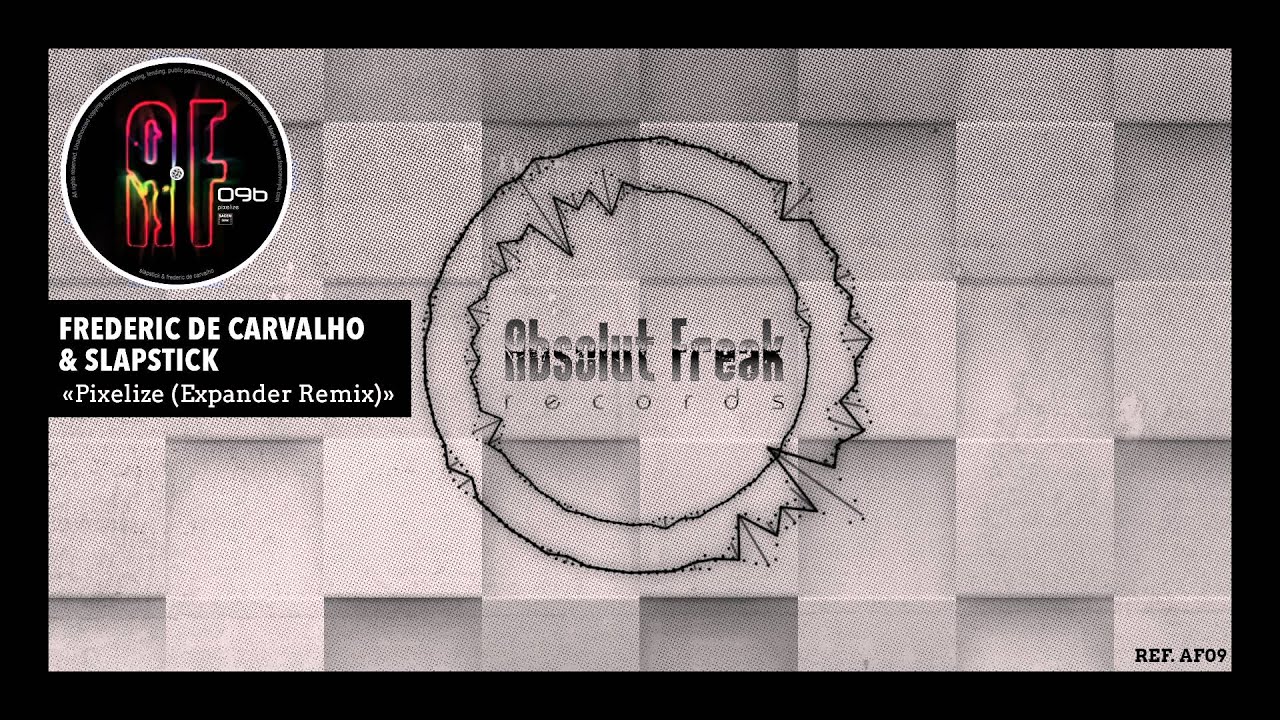 Watch Frederic De Carvalho & Slapstick "Pixelize (Expander Remix)" on YouTube Watch Frederic De Carvalho & Slapstick "Pixelize (Expander Remix)" on YouTube