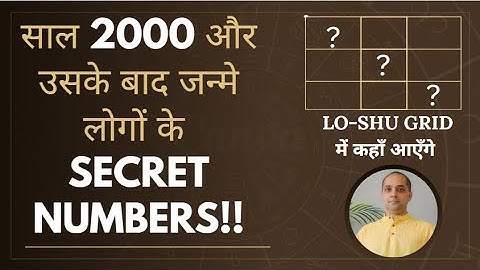 Secret Numbers of people born in the year 2000 and after!! | Lo-shu grid | Lo sho grid | Numerology