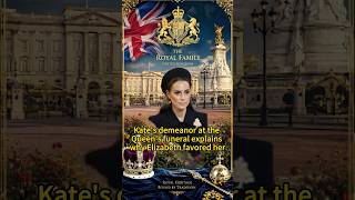 Kate's demeanor at the Queen's funeral explains why Elizabeth favored her #princesskate #royal #fyp