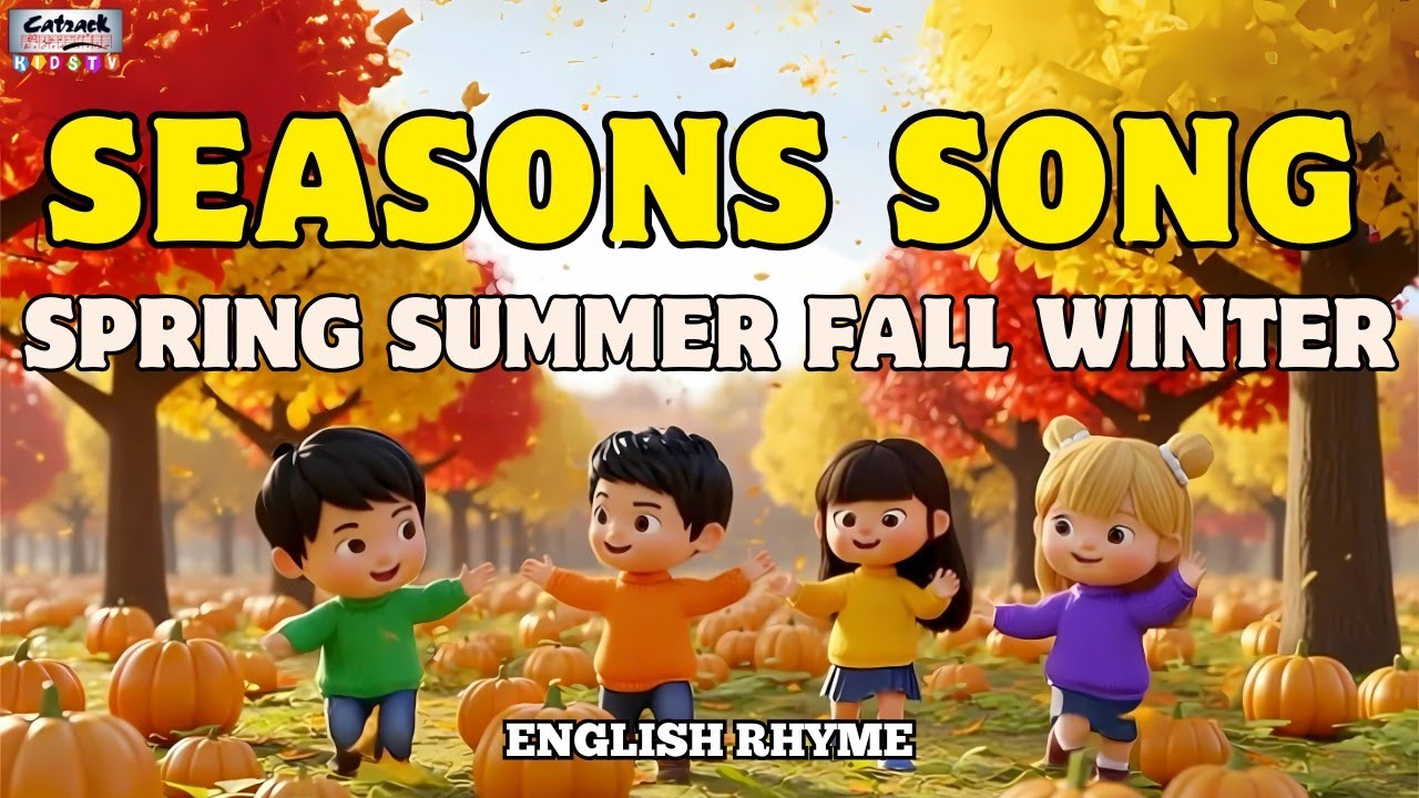 Seasons Song (Spring, Summer, Fall, Winter) | Kids English Rhymes | # ...