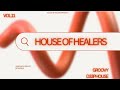 House of Healers Presents (Groovy DeepHouse) vol.11 mixed by DeepBax