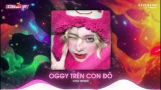 Oggy Trên Con Đò - Vinz Remix | Nhạc Báo Thủ Hot TikTok 2023 - Exclusive Music