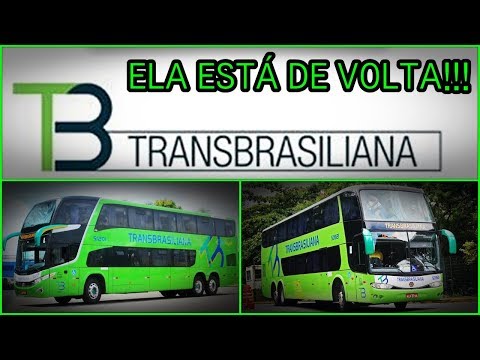 Especial Transbrasiliana | Todas as 34 linhas interestaduais da empresa!!
