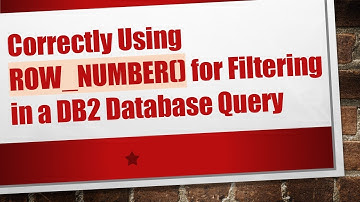 Correctly Using ROW_NUMBER() for Filtering in a DB2 Database Query