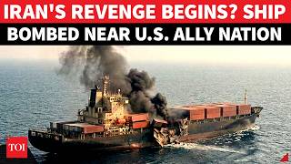 BREAKING: Iran BOMBARDS 'Enemy Ship' In First Attack To Avenge U.S. Economic Onslaught Amid War