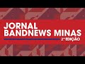 [AO VIVO] JORNAL BANDNEWS MINAS  2ª EDIÇÃO | 23/04/2026