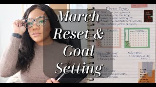 March 2022 Reset Routine | March 2022 Goals + How I Set Goals Each Month