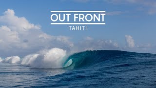 Out Front: Tahiti