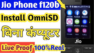 jio phone f120b omnisd install without pc || jio phone omnisd install बिना कंप्यूटर के 2019 tricks |