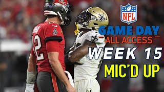 NFL Week 15 Mic'd Up "If You Leave Now You'll Beat the Traffic" | Game Day All Access