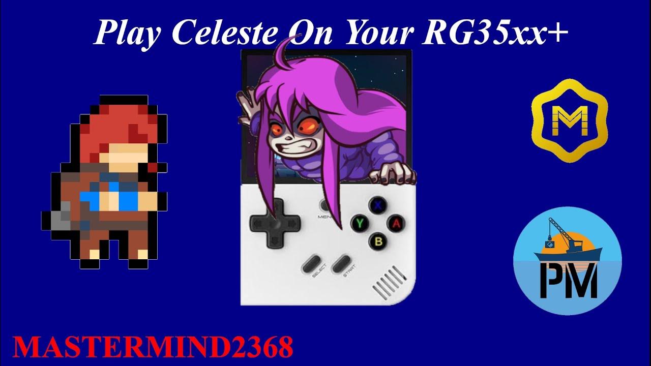 How To Get Celeste On Your RG35xx+! (muOS) (Portmaster) YouTube