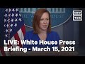 Jen Psaki Holds White House Press Briefing | LIVE