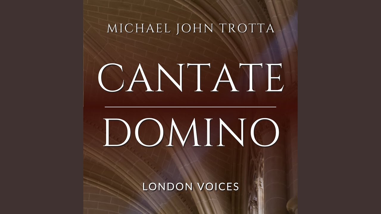 Cantate Domino