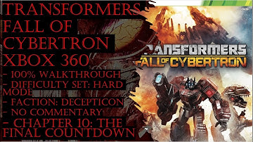 Transformers Fall of Cybertron Xbox 360 (Hard) 100% Walkthrough Part 10 (No Commentary)