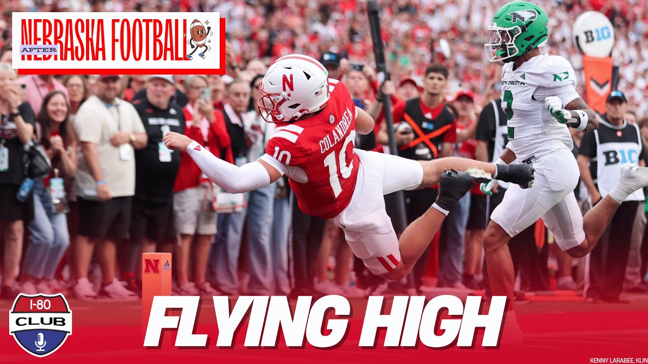 Nebraska Beats North Dakota, Finishes Non-Conference 3-0! What's Next? | After Nebraska Football