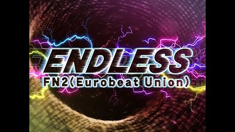 [DDR Edit | A20] ENDLESS - FN2 [Challenge 16]