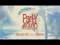 Adekunle Gold - Party No Dey Stop ft. Zinoleesky (Official Lyric Video)