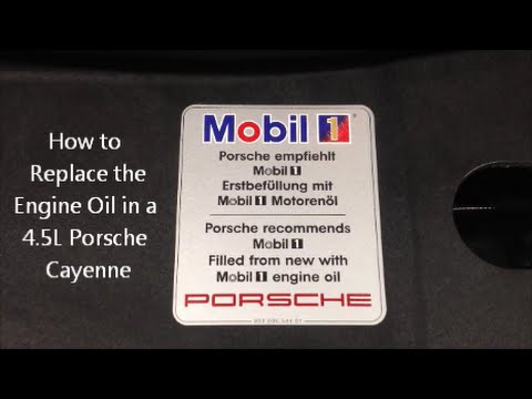 How To Replace The Engine Oil In A 4 5l Porsche Cayenne