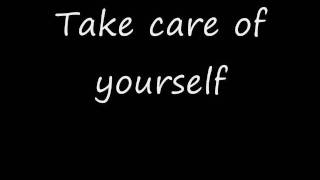 Video thumbnail of "Glee Cast - Take care of yourself (lyrics)"