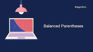 Balanced parentheses In stack