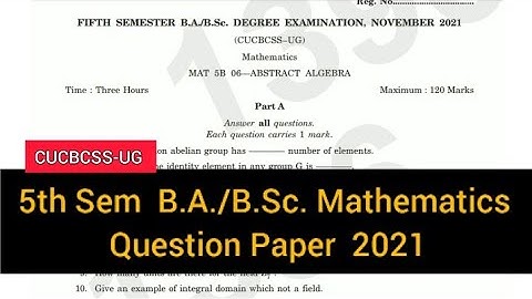 ABSTRACT ALGEBRA         |       5th sem    B.A./B.Sc. Mathematics     Question paper 2021 #calicut