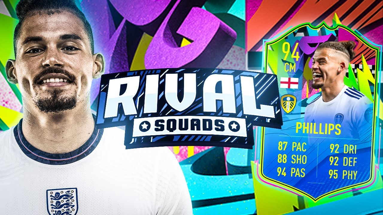 FIFA 21 Rival Squads!!! FOF Summer Stars Kalvin Phillips!!!
