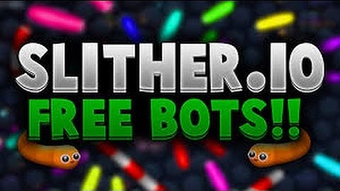 Robotic Skillz | How to get 50 Free Slither.io bots | Slither.io 26k score