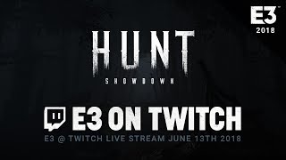 Hunt: Showdown | E3 2018 | E3 on Twitch