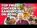 Top ddd fried chicken sandwichs with guy fieri  diners driveins and dives  food network