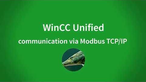 WinCC Unified V16: communication via Modbus TCP/IP with the Communication Suppport Package (CSP)