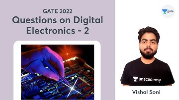 Questions on Digital Electronics - 2 | GATE 2022 | Vishal Soni