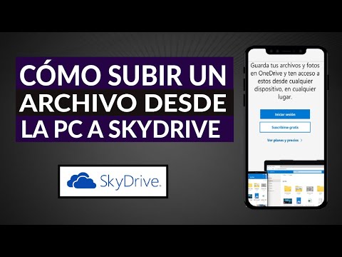 Cómo Subir un Archivo a las Nubes con SkyDrive Desde la Computadora