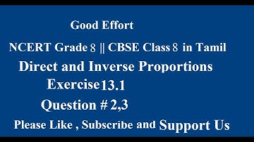 NCERT Grade 8 || CBSE Class 8 - Direct and Inverse Proportions Exercise 13.1 Question # 2,3 in Tamil