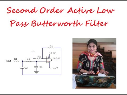 Second Order Active Low Pass Butterworth Filter - YouTube