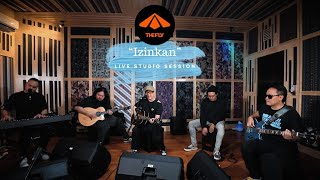 IZINKAN - THE FLY (Live Acoustic Session) 