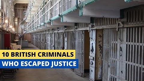 10 British Criminals Who Escaped Justice