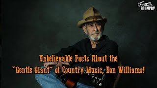 Unbelievable Facts About the “Gentle Giant” of country music, Don Williams!