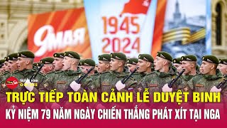 TRỰC TIẾP Toàn cảnh Lễ duyệt binh kỷ niệm 79 năm Ngày Chiến thắng phát xít ở Nga (9/5/1945-9/5/2024) screenshot 3