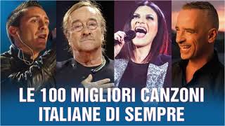 100 migliori canzoni italiane di sempre  Musica italiana 2024  Canzoni italiane 2024