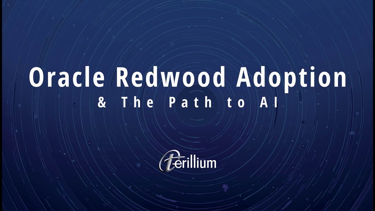 Oracle Redwood Adoption: What's Changing, What's Required, and How