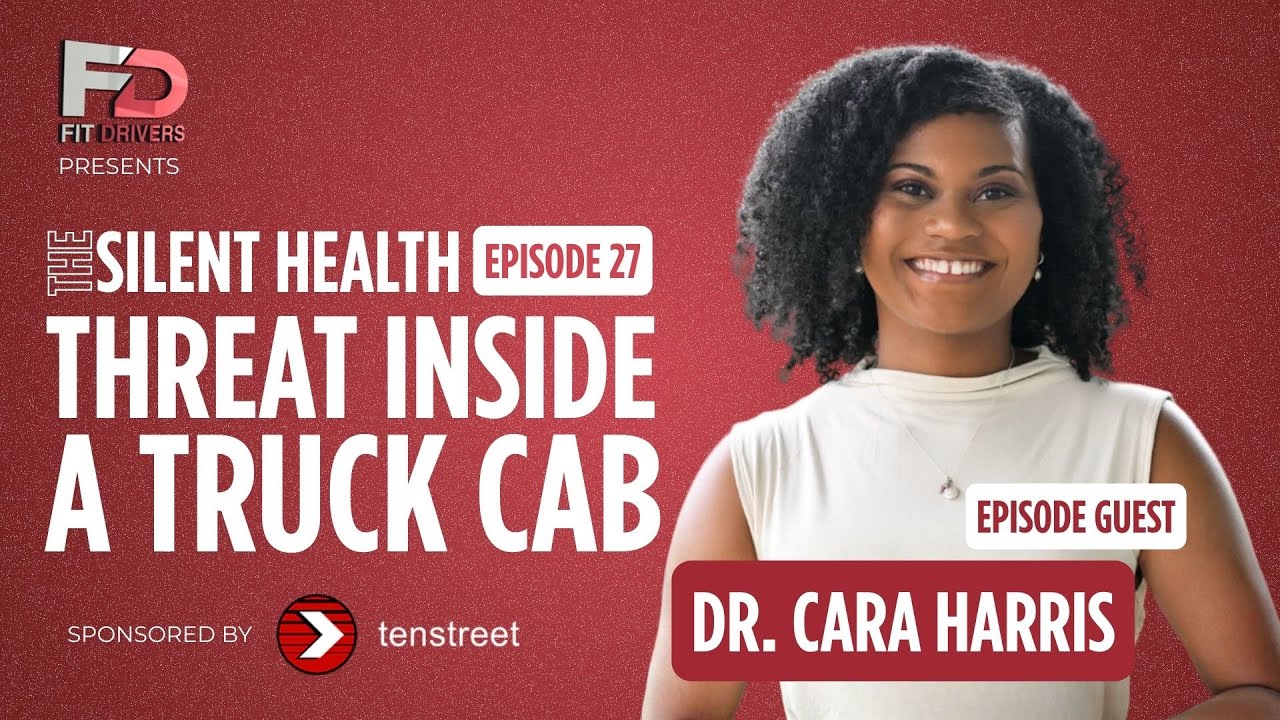 EPISODE 27: This Research Could Change Truck Driver Health Forever