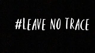#Leavenotrace campaign - wild camping for beginners - how to wild camp - camping ethics