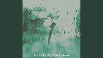 Pulsating Music for Quiet Evenings