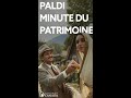 Minute du patrimoine : Paldi