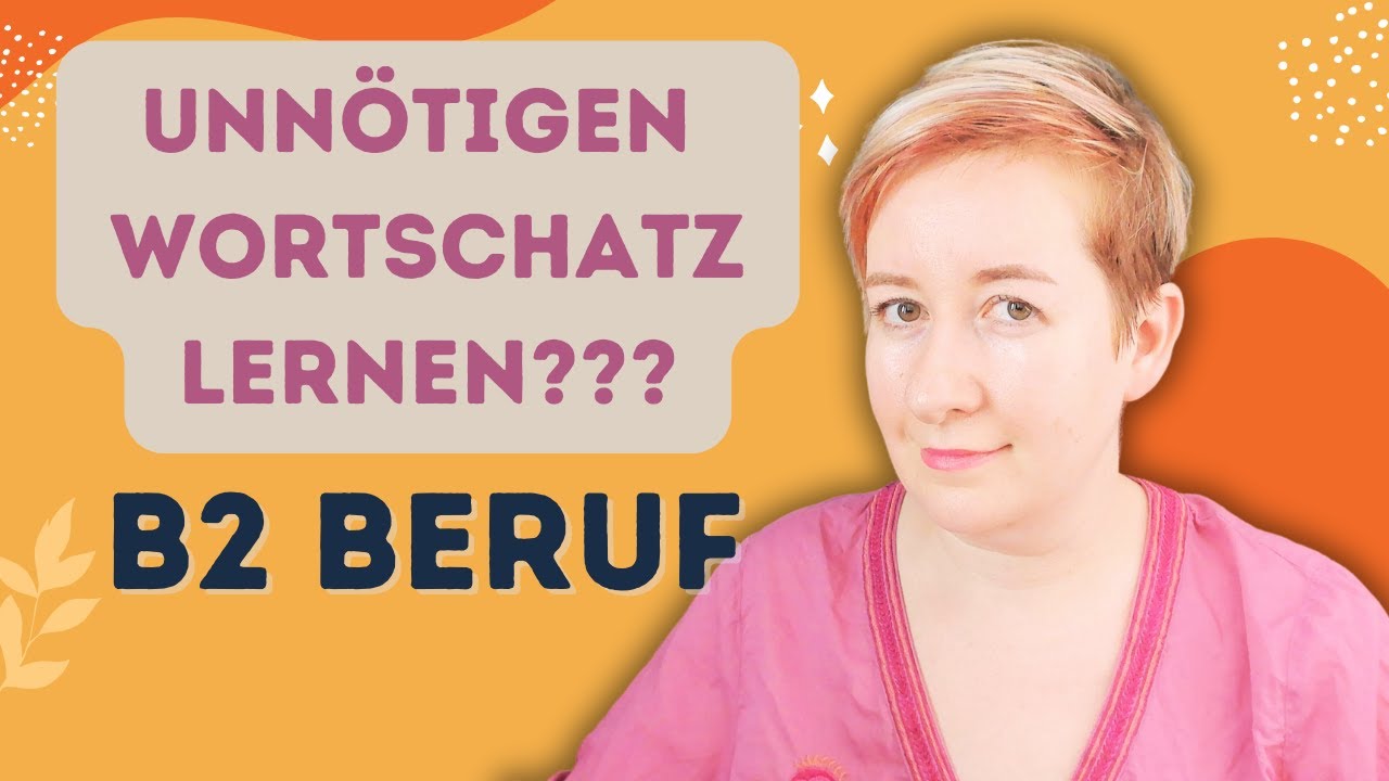 B2 Beruf Mündliche Prüfung Diesen Wortschatz braucht keiner??? Deutsch B2 Beruf | Deutsch mit