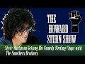Steve Martin on Getting His Comedy Writing Chops with The Smothers Brothers – The Howard Stern Show