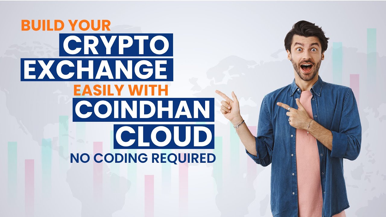 Build Your Crypto Exchange With CoinDhan Cloud | Zero Code Required | Crypto Exchange Development