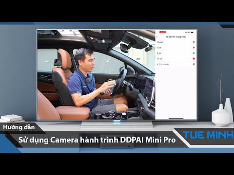 Hướng dẫn sử dụng Camera hành trình DDPAI Mini Pro trên điện thoại