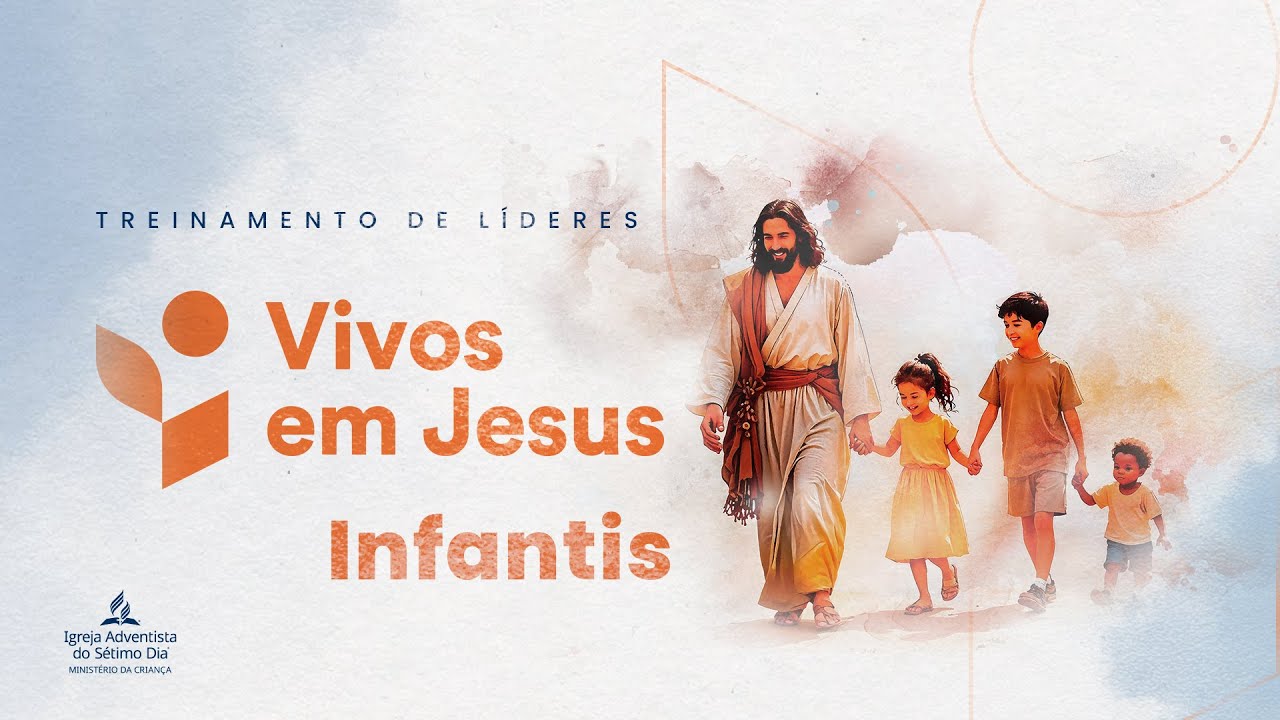 Infantis - Vivos em Jesus - ANP
