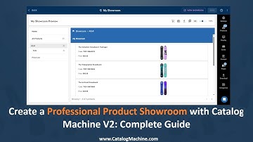 Create a Professional Product Showroom with Catalog Machine V2: Complete Guide